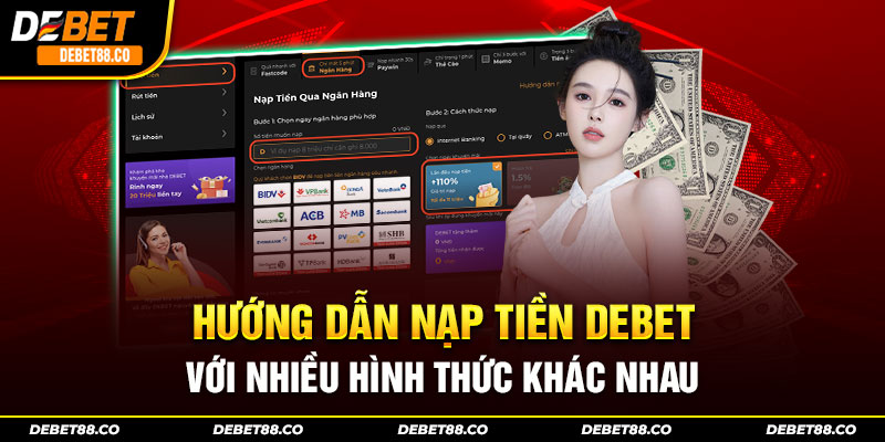 Những điều khoản về hoạt động nạp tiền DEBET