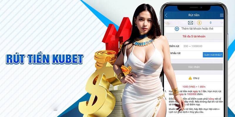 Rút tiền Kubet77 mang đến vô vàn lợi ích cho thành viên