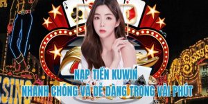 Nạp Tiền Kuwin