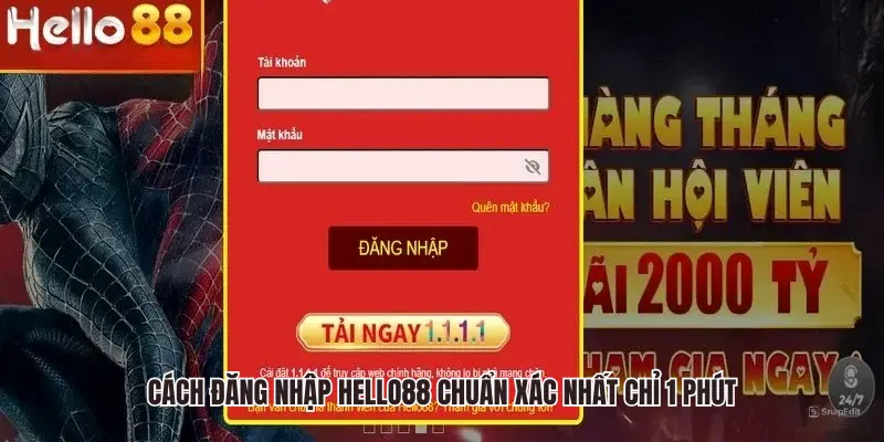 Cách đăng nhập Hello88 nhanh chỉ 1 phút